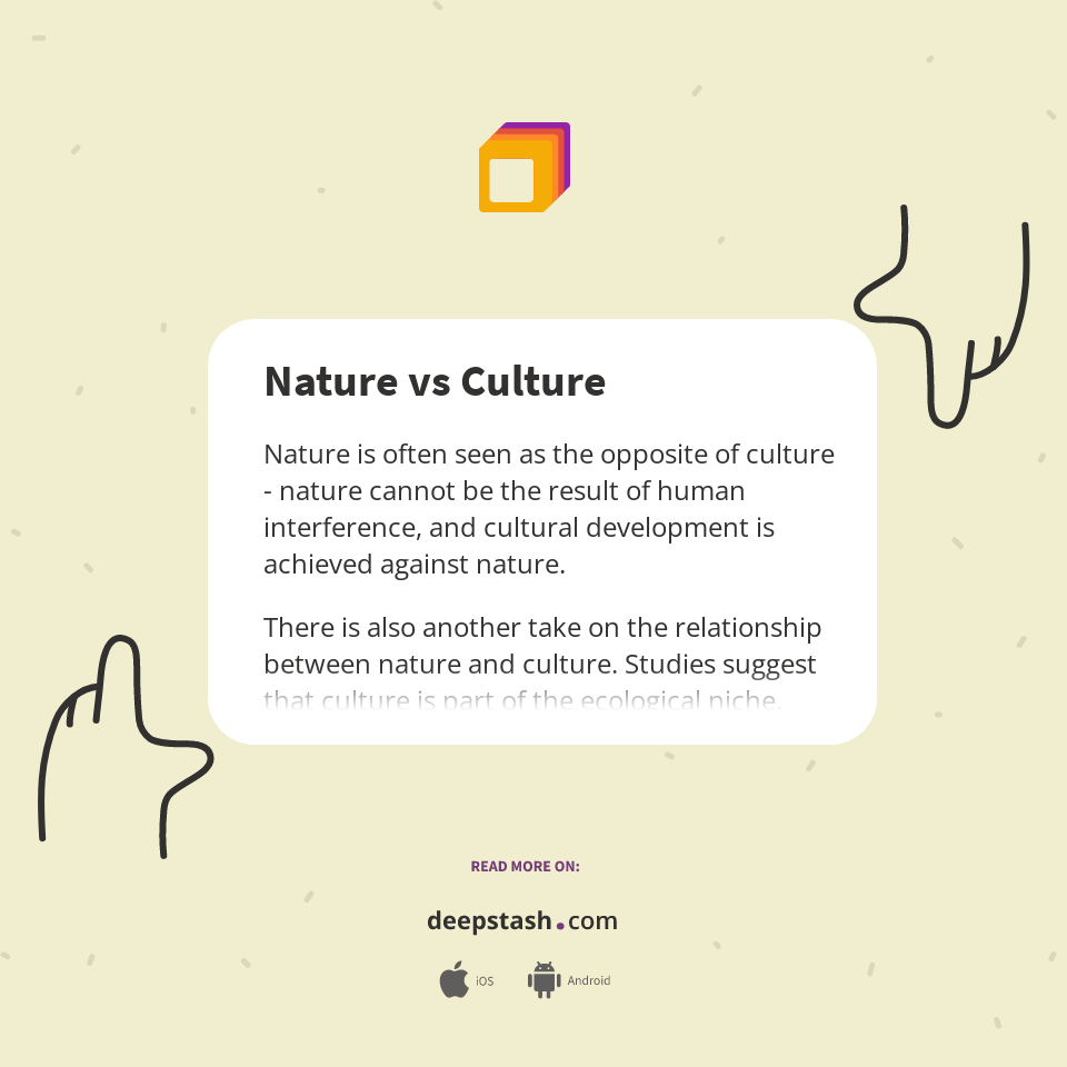 Nature vs Culture Deepstash
