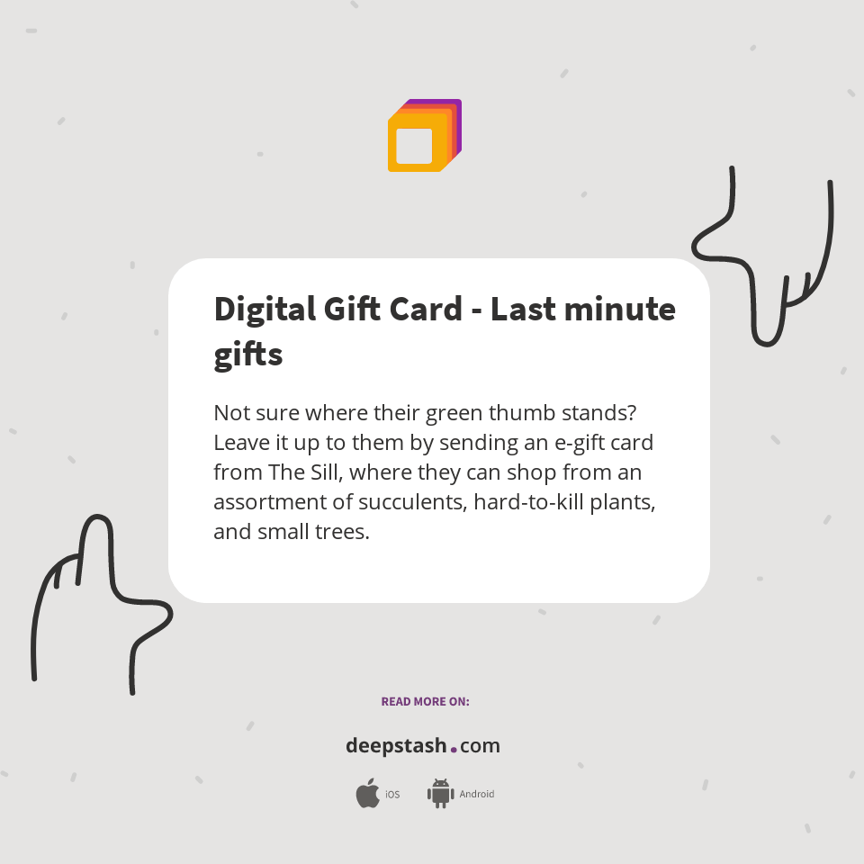 Digital Gift Card Last minute gifts Deepstash