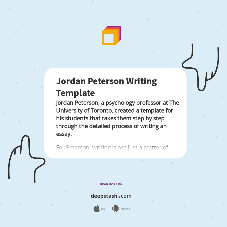 Jordan Peterson Writing Template Deepstash