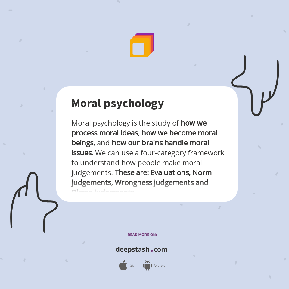 Moral psychology Deepstash