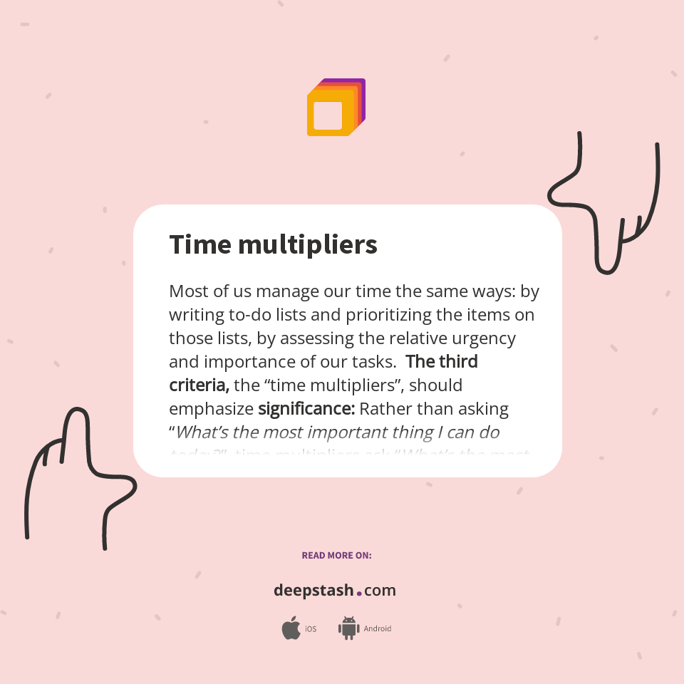 Time multipliers Deepstash