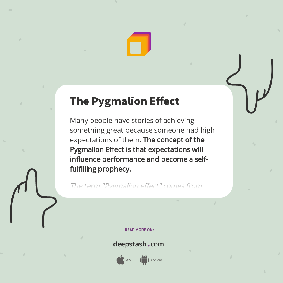 The Pygmalion Effect Deepstash