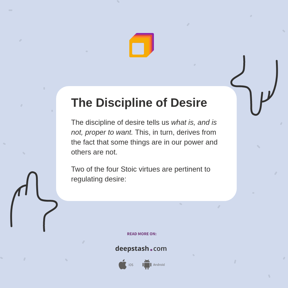 The Discipline of Desire - Deepstash