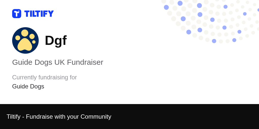 Tiltify Guide Dogs UK Fundraiser