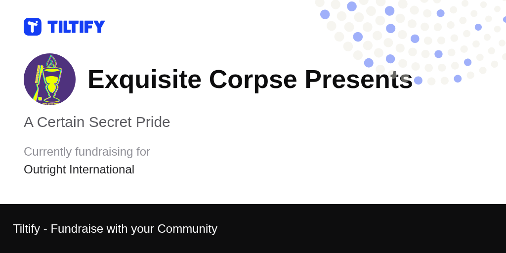 Tiltify A Certain Secret Pride