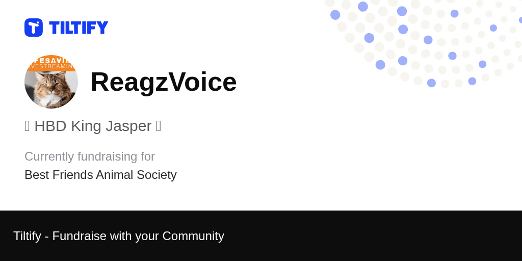 Tiltify 🎂 HBD King Jasper 👑