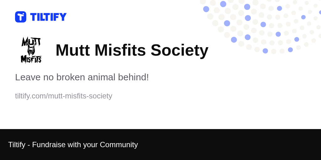 Tiltify Mutt Misfits Society