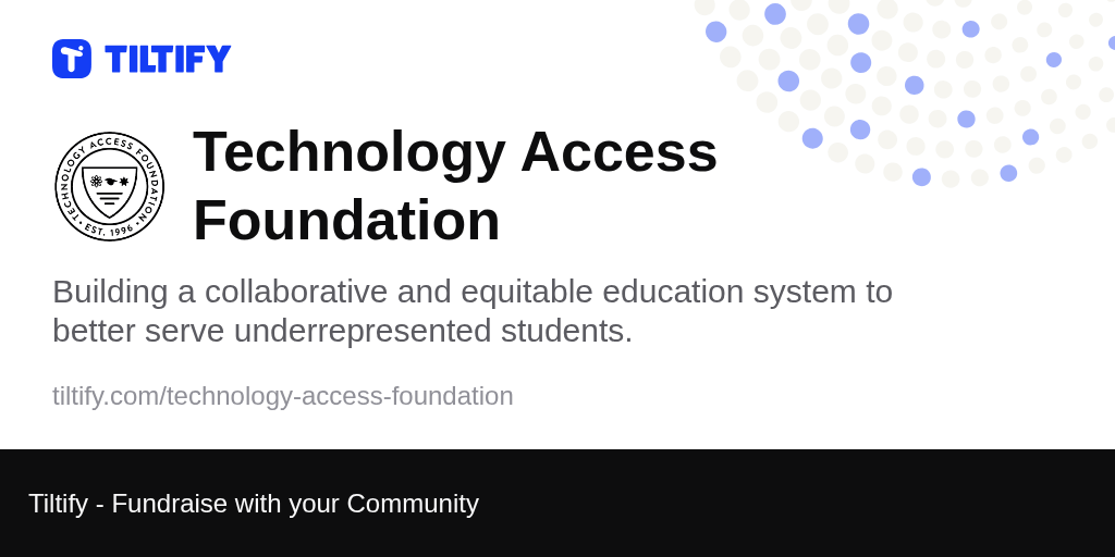 Tiltify Technology Access Foundation