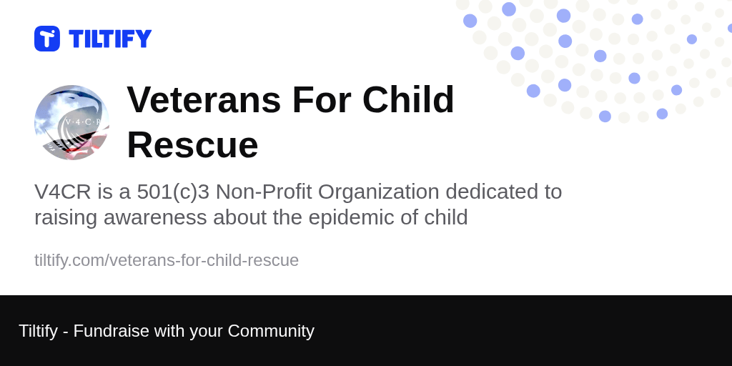 Tiltify Veterans For Child Rescue
