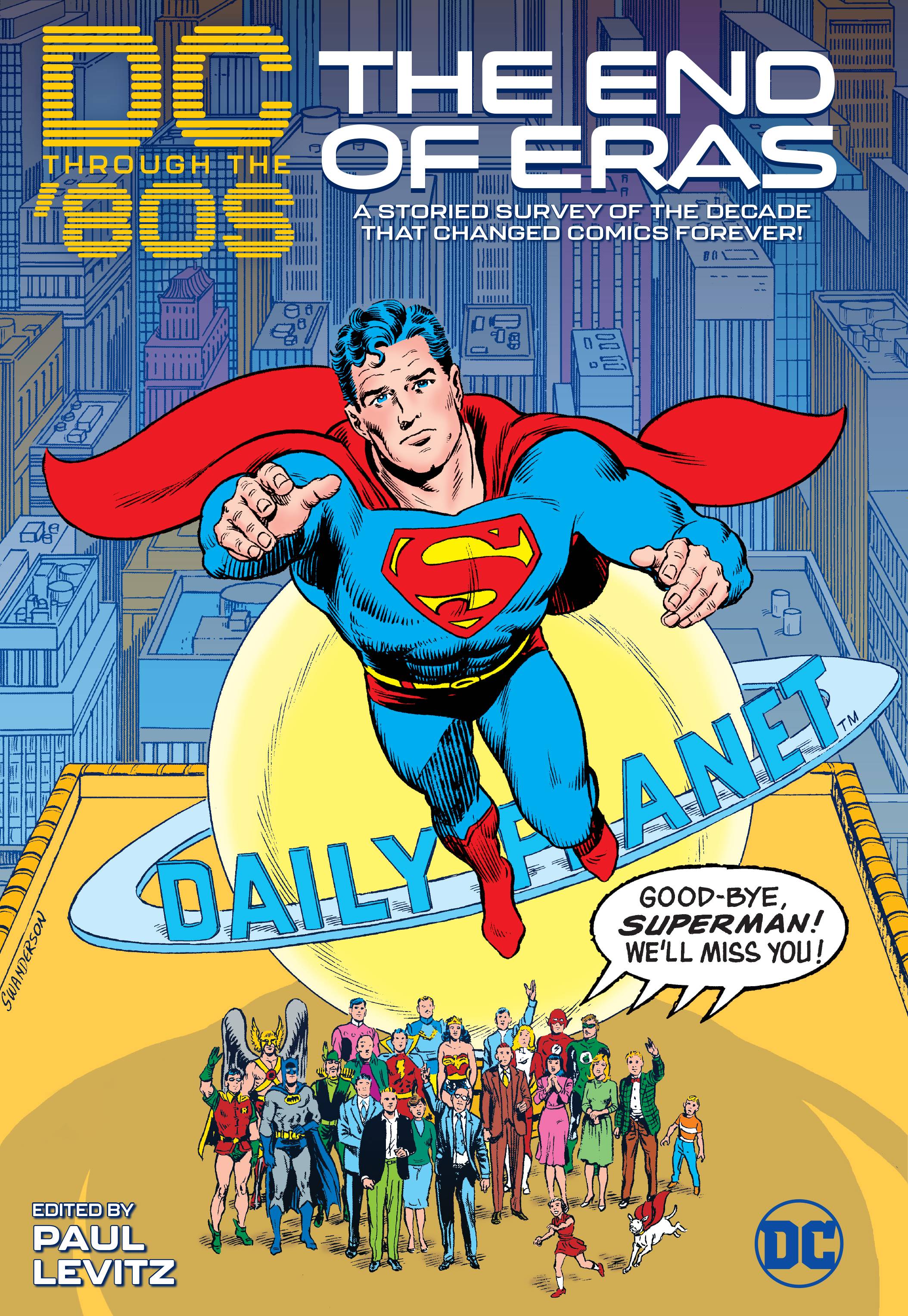 SEP207098 DC THROUGH THE 80S THE END OF AN ERA HC Previews World