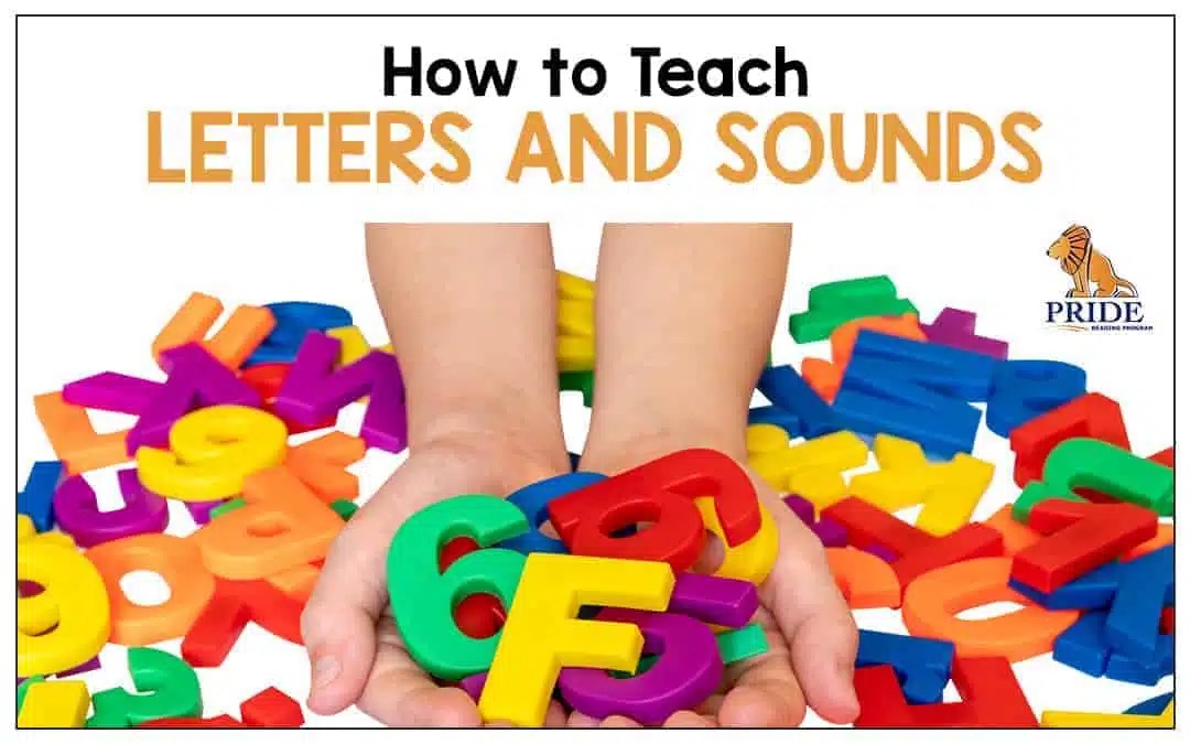 How to Teach Letters and Sounds Correctly Structured Literacy Pride
