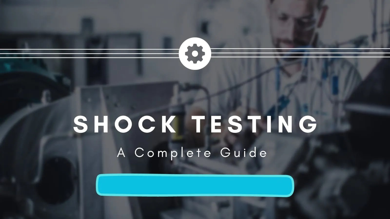 Shock Testing A Complete Guide PRIDE TESTING SERVICES