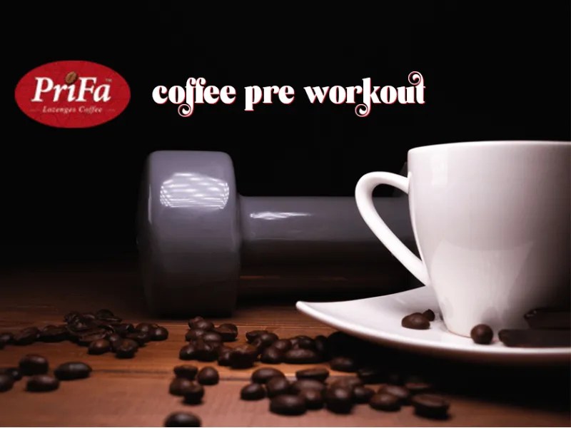 Discover Benefits,Timing & Types of coffee pre workout Prifaco