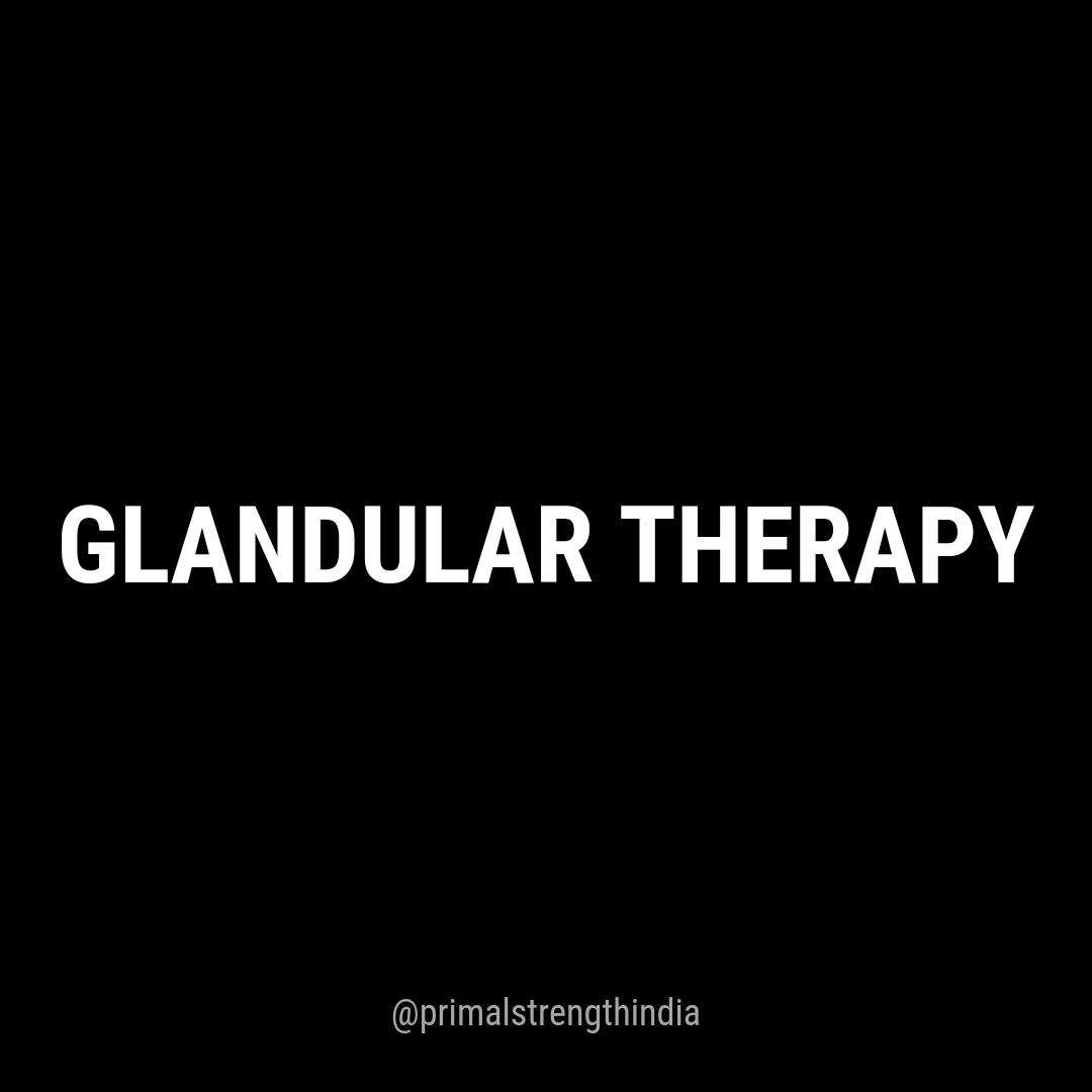 GLANDULAR THERAPY PRIMAL STRENGTH