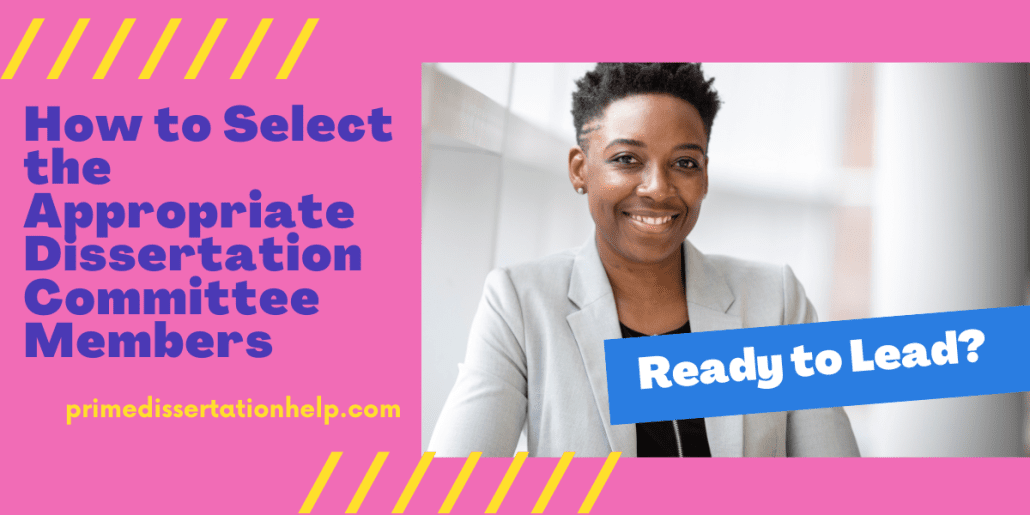 How to Select the Appropriate Dissertation Committee Members Prime