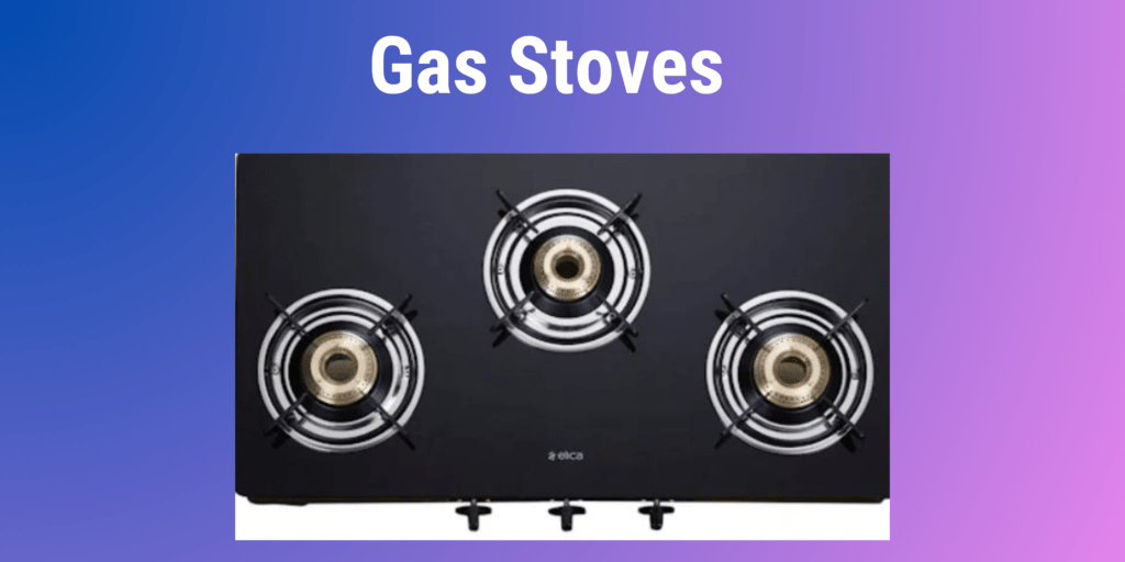 Gas Stoves Prime Instance