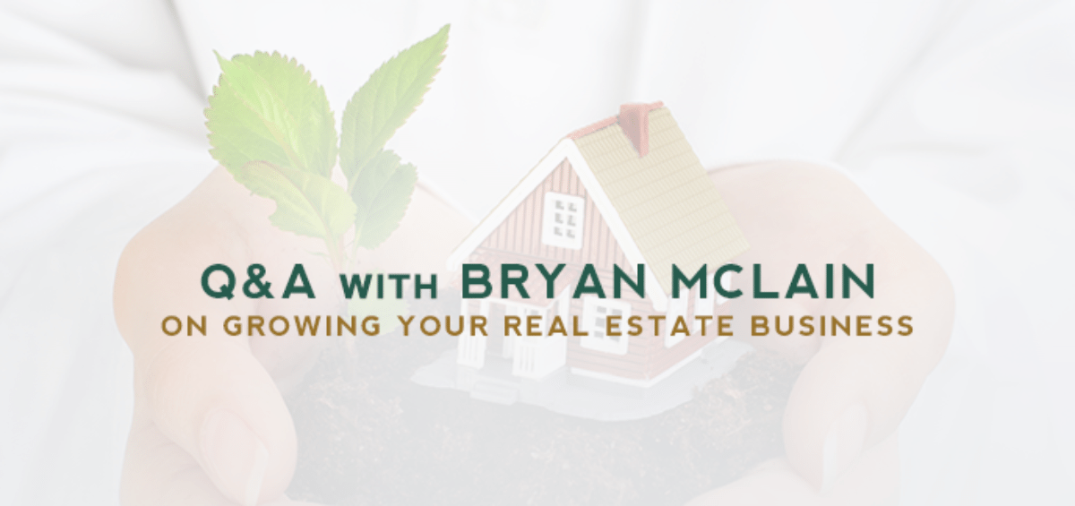 Q&A with Bryan McLain on Growing your Real Estate Business Prime Title
