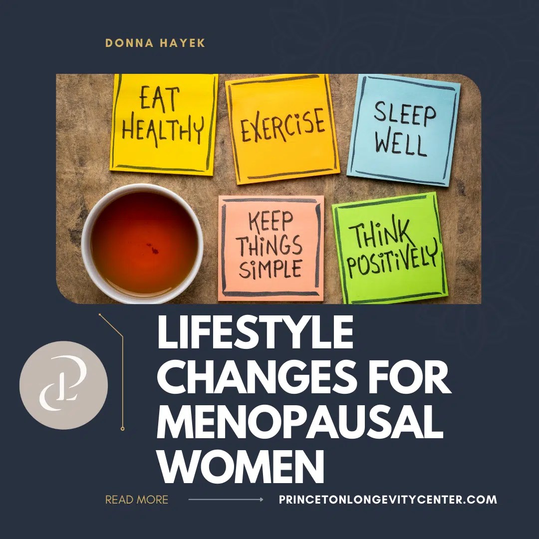 Lifestyle Changes for Menopausal Women by Donna Hayek Princeton