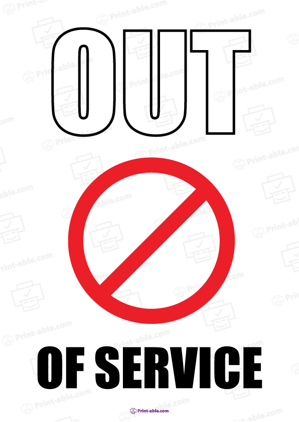 14 Free Out Of Service Sign Printable | PRINT-ABLE