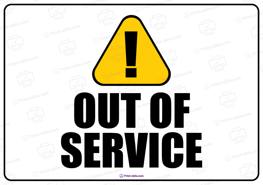 14 Free Out Of Service Sign Printable | PRINT-ABLE