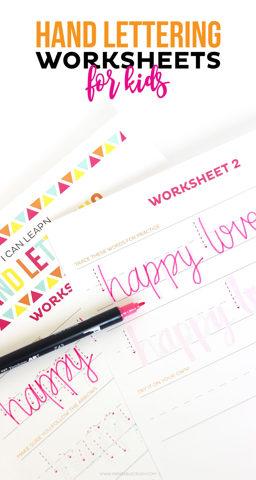 Teach Kids Hand Lettering Printable Crush