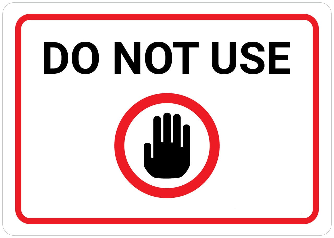 Do Not Use Sign Free Download Free download and print for you.