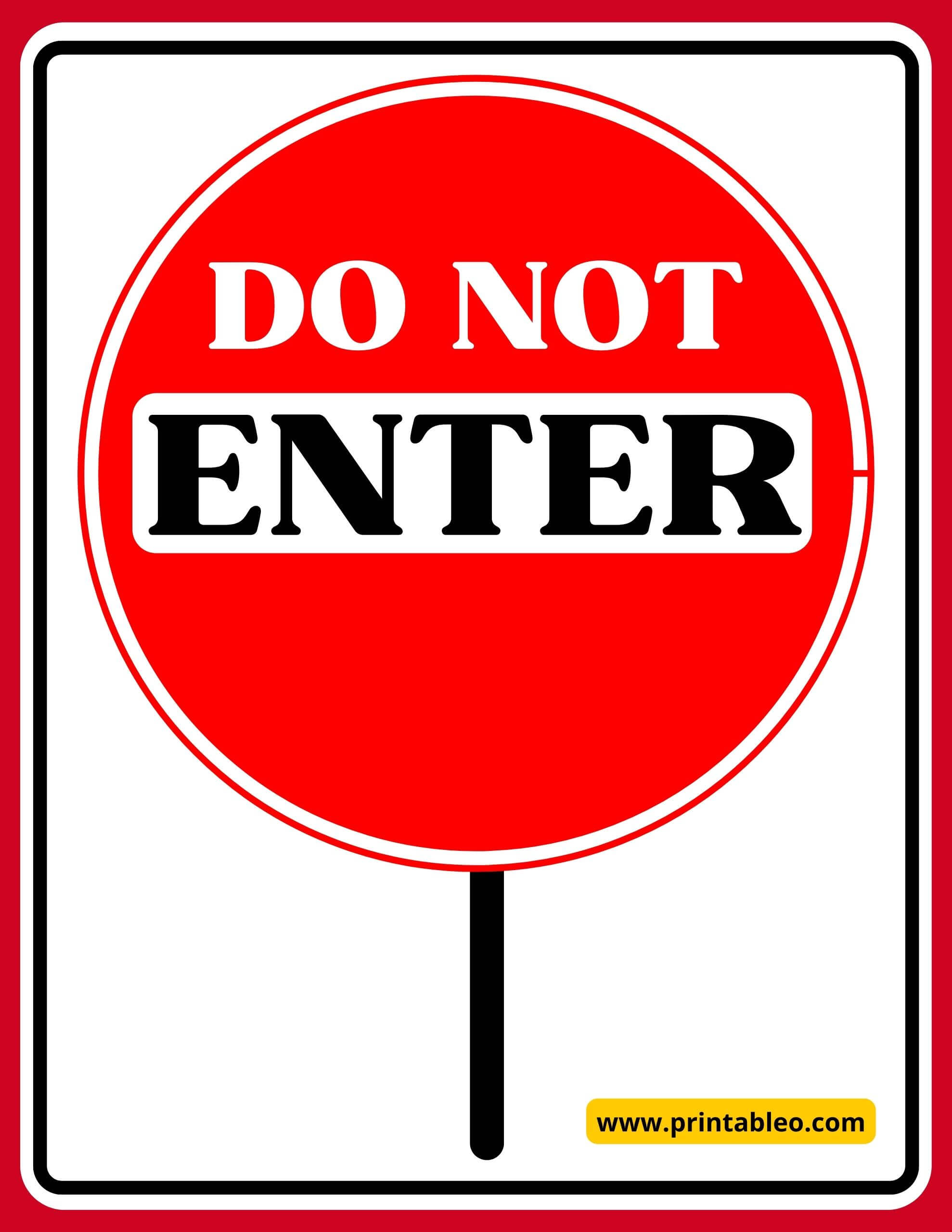 78+ Printable Do Not Enter Sign - Printableo.Com