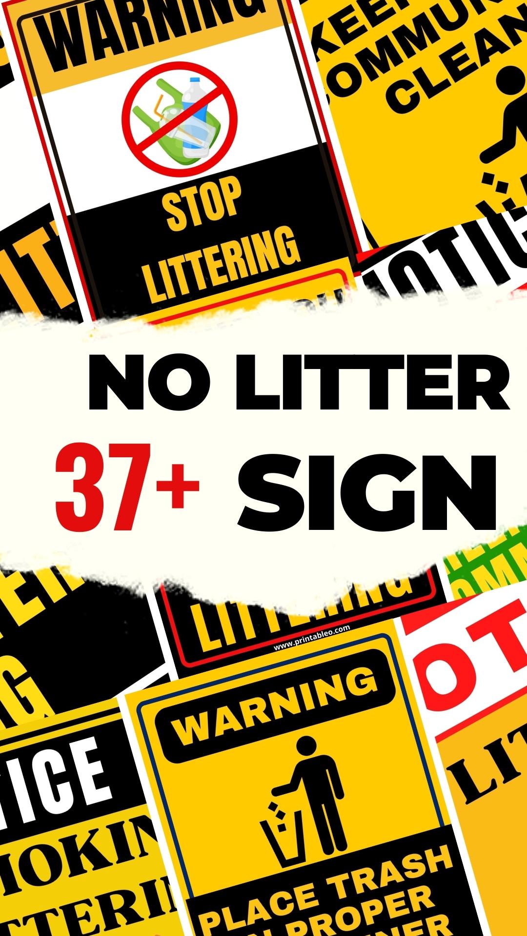 37+ Printable No Litter Signs