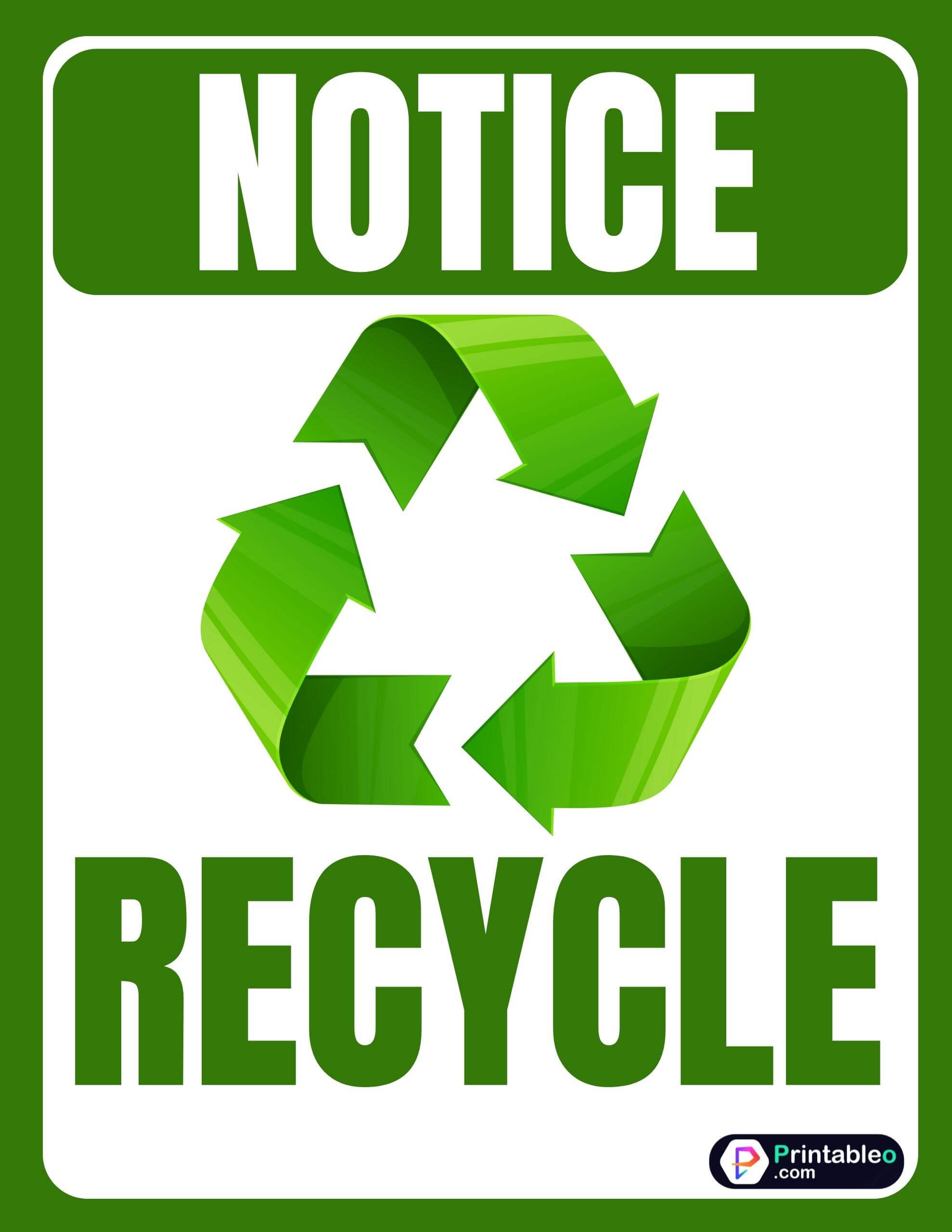 33+ Printable Recycle Signs