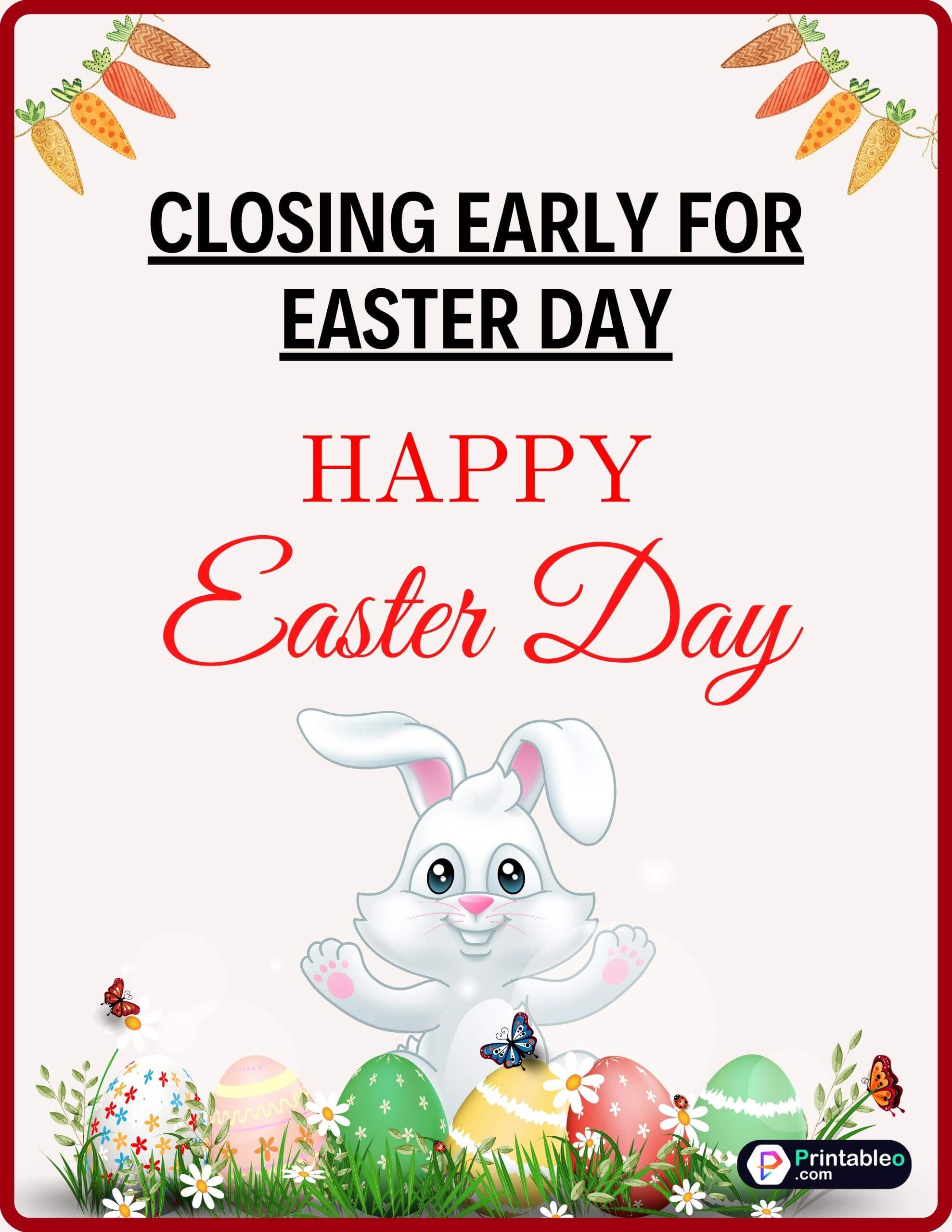 22+Closing Early Sign Printable PDF