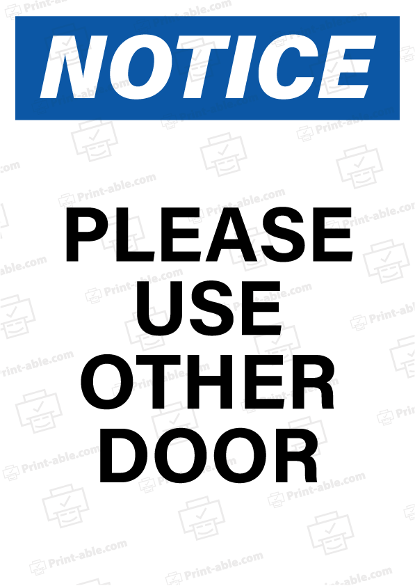 8+ FREE Please Use Other Door Sign Printable | PRINT-ABLE
