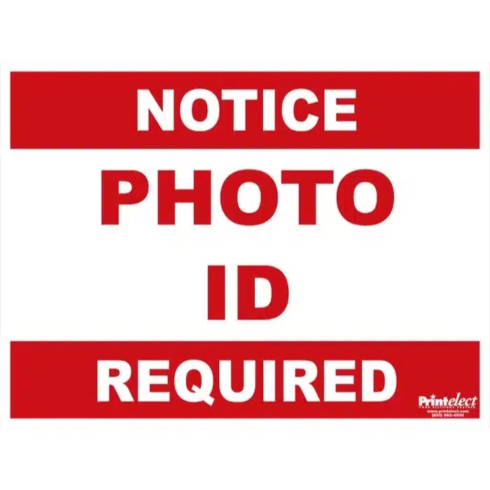 Photo ID Required Sign Printelect