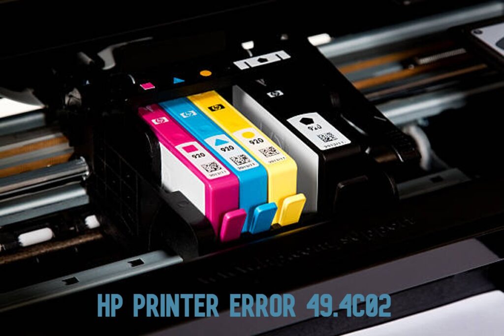 How to fix HP Printer Error 49.4c02