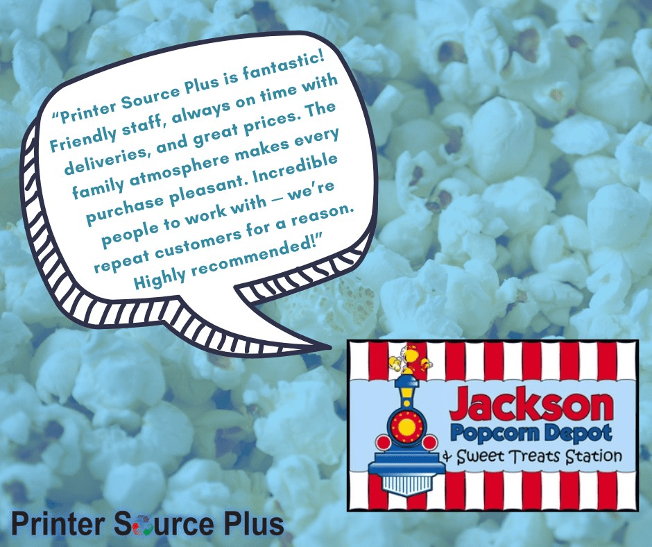 The Jackson Popcorn Depot + Printer Source Plus Printer Source Plus