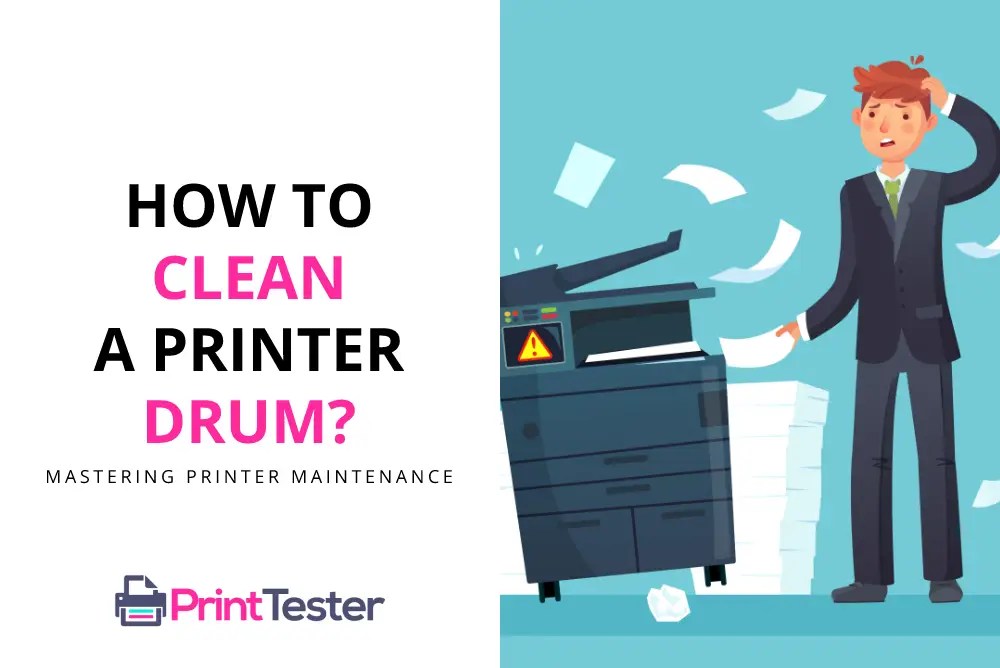 How to Clean a Printer Drum Mastering Printer Maintenance