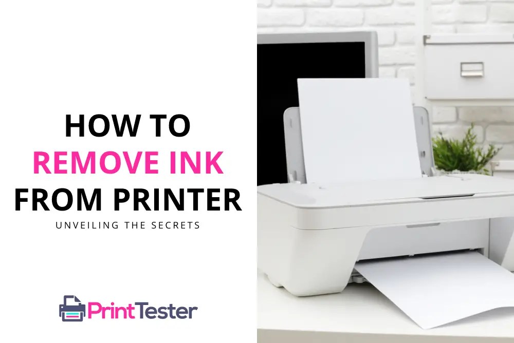 How to Remove Ink from Printer Unveiling the Secrets