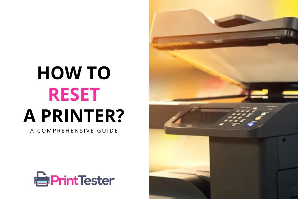 How to Reset a Printer A Guide Including Factory Reset