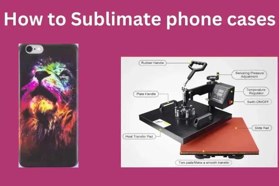 How To Sublimate Phone Cases At Home Printyguru