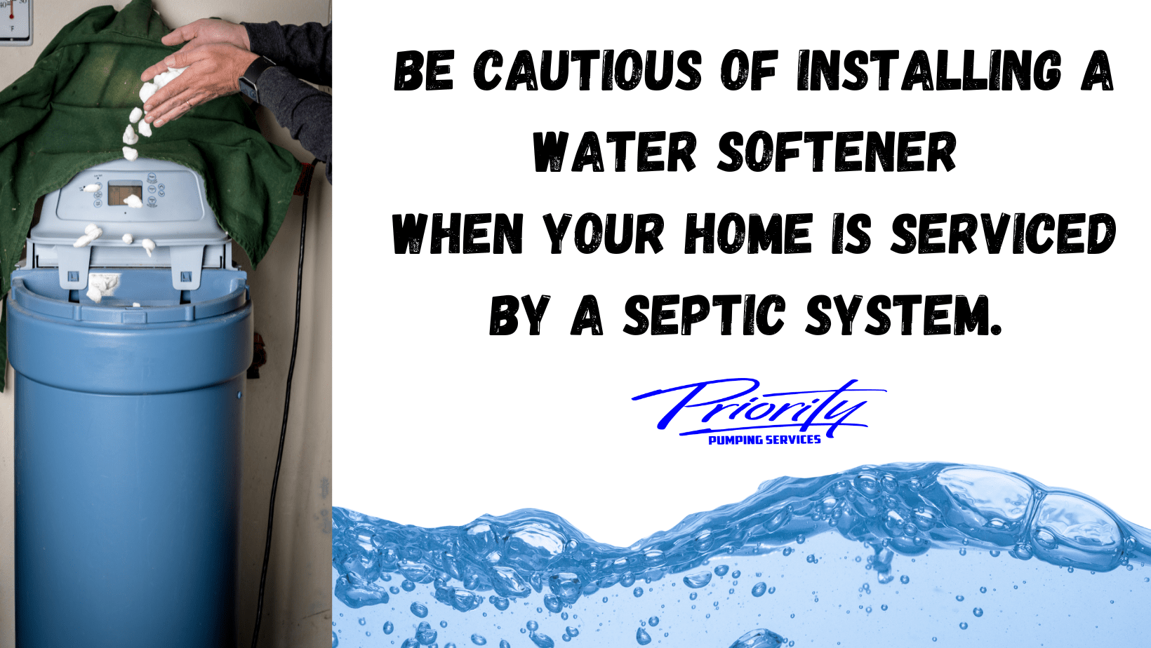 The Impact of Water Softeners on Septic Systems What You Need To Know Priority Pumping