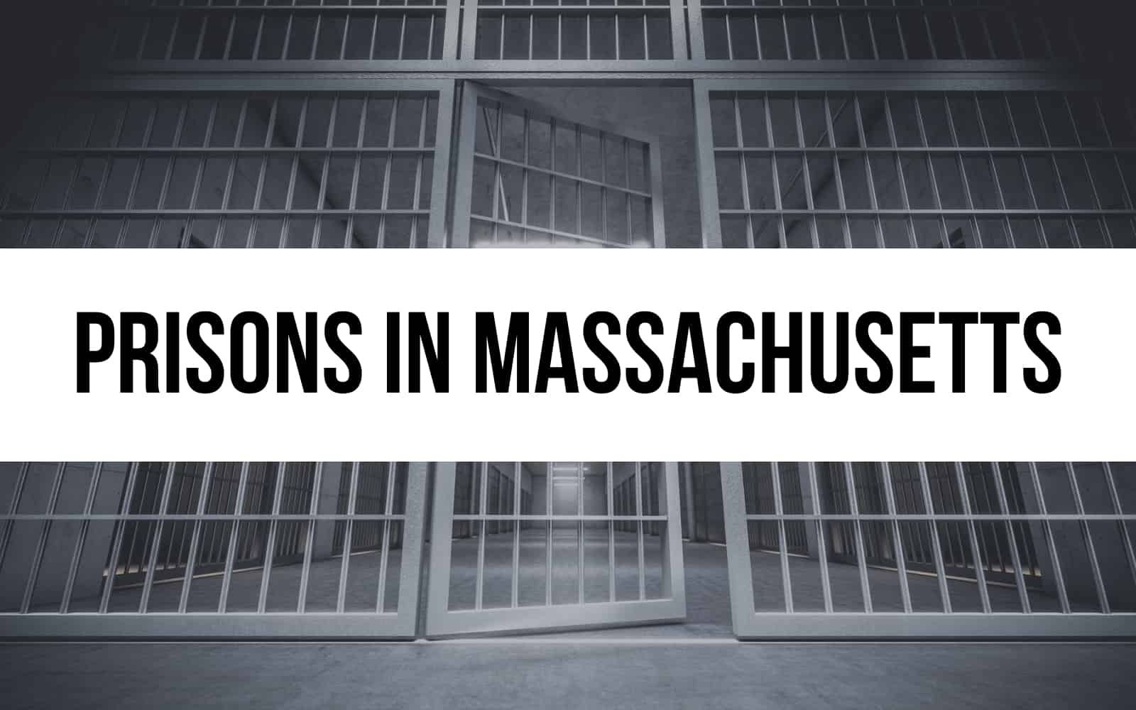 15 Prisons in Massachusetts A Comprehensive Overview
