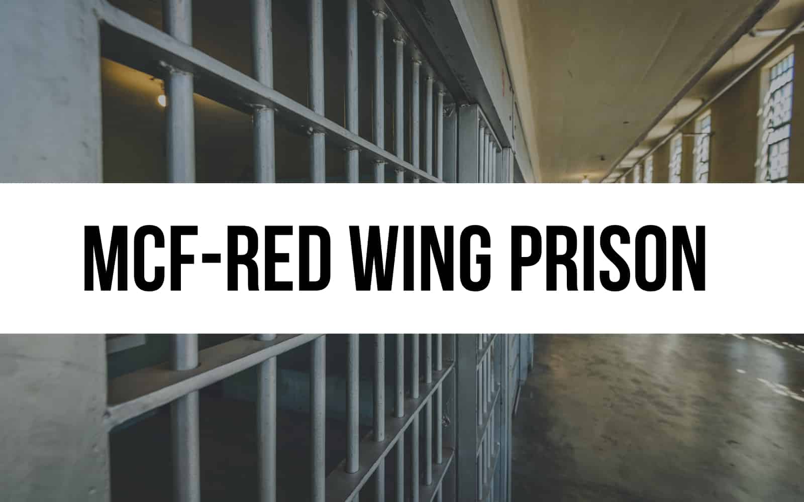 Red Wing Prison Reform and Reintegration in Minnesota