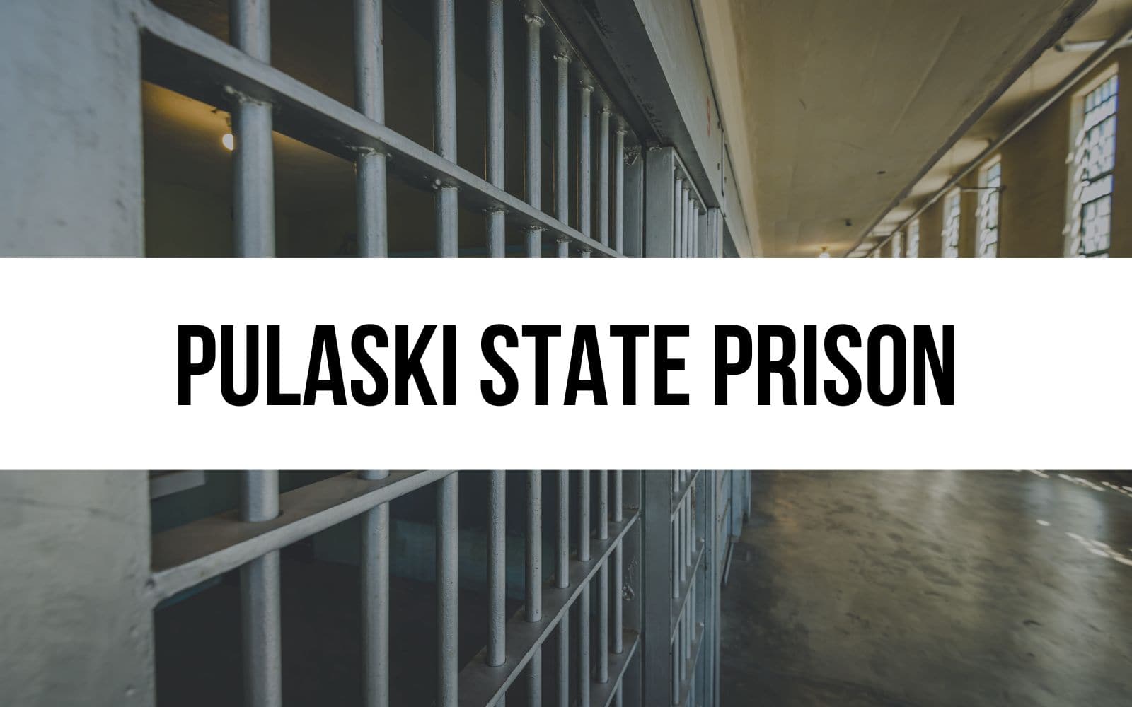 Pulaski State Prison Vocational and Educational Training