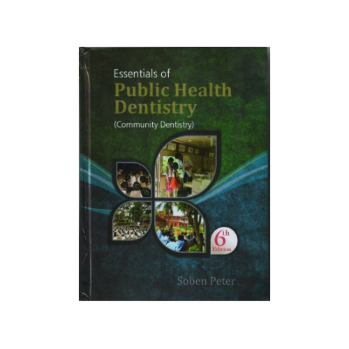 Essentials Of Public Health Dentistry ( Community Dentistry) By Soben