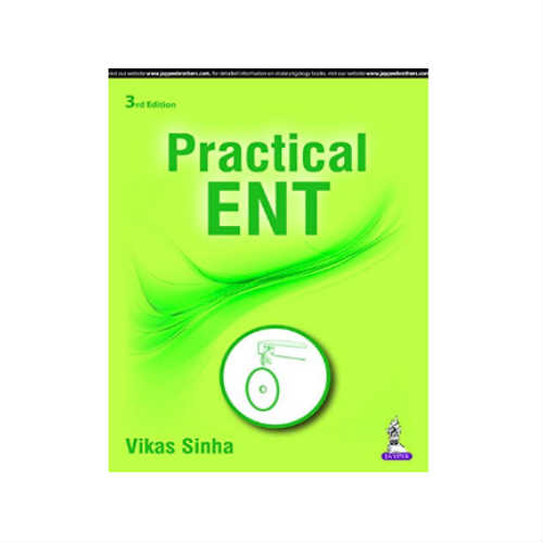 Practical ENT by Vikas Sinha Prithvi Medical Book Store