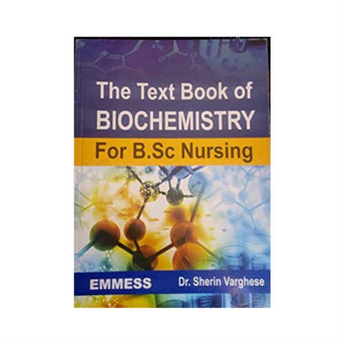 The Text Book of Biochemistry for B.Sc Nursing By Sherin Varghese