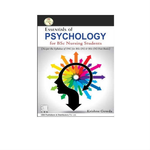Essentials of Psychology for B.Sc. Nursing Students By Krishne Gowda