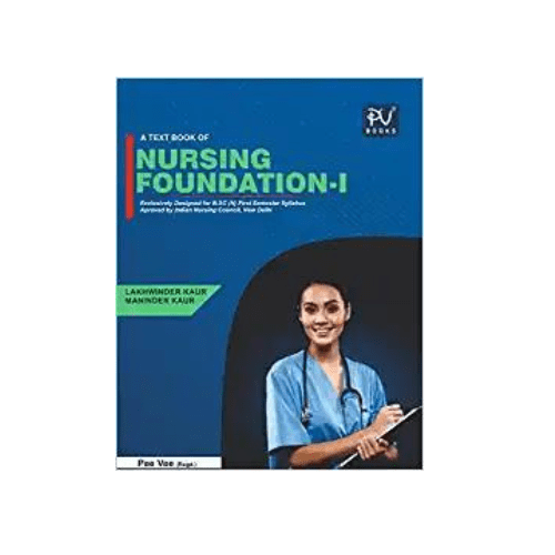 A Textbook Of Nursing Foundation1 By Lakhwinder Kaur Prithvi Medical