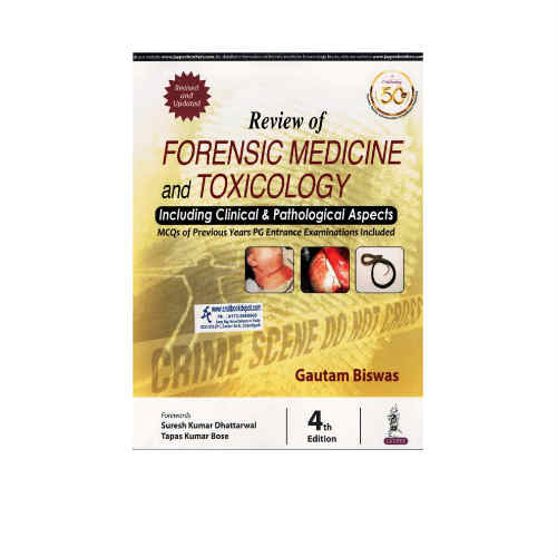 Review Of Forensic Medicine And Toxicology By Gautam Biswas Prithvi