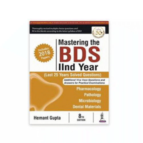 Mastering the BDS 2nd Year by Hemant Gupta Prithvi Medical Book Store