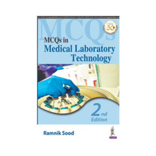 MCQs In Medical Laboratory Technology By Ramnik sood Prithvi Medical